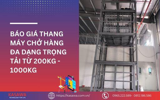 Báo giá thang máy chở hàng đa dạng trọng tải từ 200kg - 1000kg