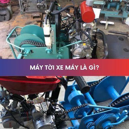 Máy tời xe máy là gì? Top 3 đơn vị cung cấp tời xe máy uy tín hiện nay